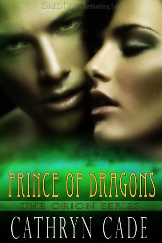 Prince of Dragons (Orion series Book 3)