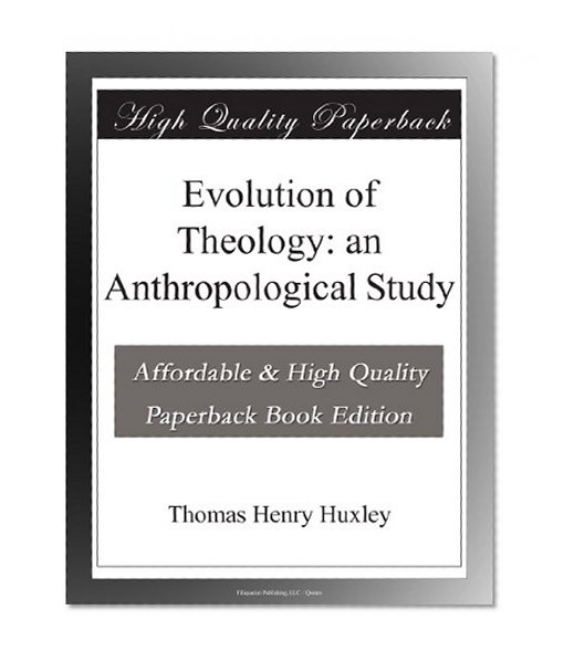 Evolution of Theology: an Anthropological Study