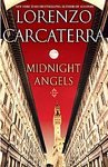 Midnight Angels: A Novel [Hardcover]