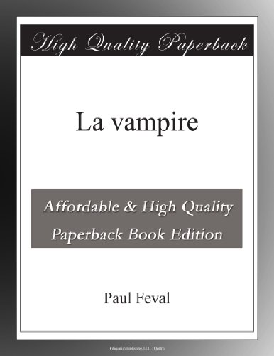 La vampire (French Edition)