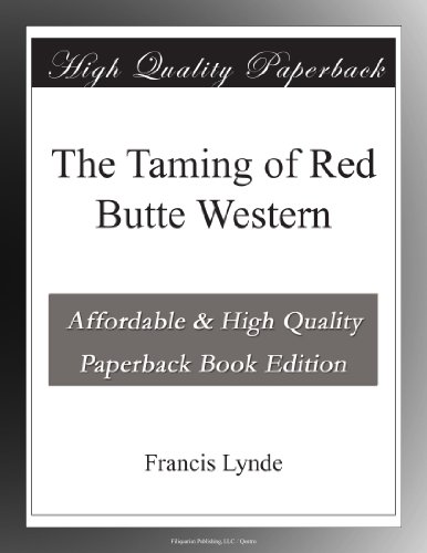 The Taming of Red Butte Western