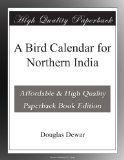 A Bird Calendar for Northern India