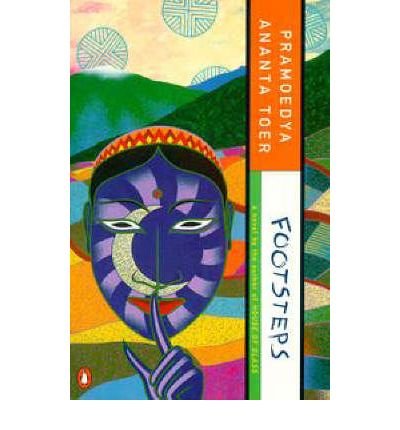Footsteps[ FOOTSTEPS ] By Toer, Pramoedya Ananta ( Author )May-01-1996 Paperback