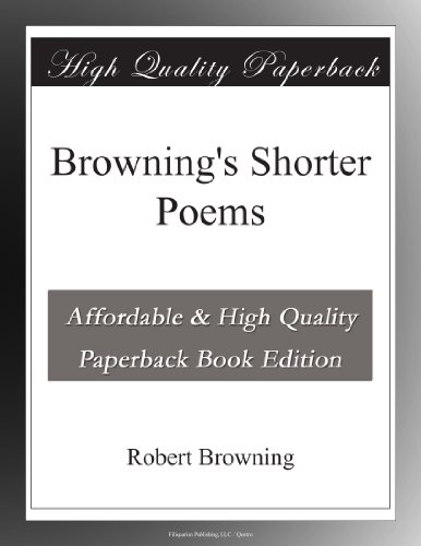 Browning's Shorter Poems
