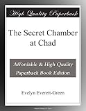 The Secret Chamber at Chad