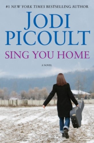Book Cover Sing You Home: A Novel