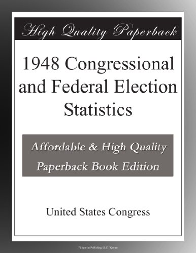 1948 Congressional and Federal Election Statistics