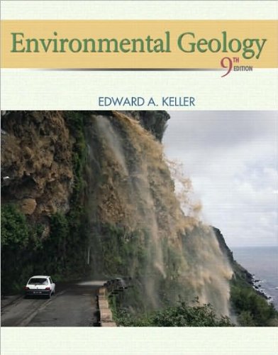 Edward A. Keller'sEnvironmental Geology (9th Edition) [Hardcover](2010)