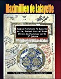 Magical Talismans To Succeed In Life, Protect Yourself From Others And Summon Spirits. 3rd Edition (Instructions and techniques on how to communicate with spirits)