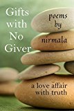 Gifts With No Giver: A Love Affair With Truth