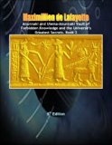 Anunnaki and Ulema-Anunnaki Vault of Forbidden Knowledge and the Universes Greatest Secrets. 6th Edition. Book 2 ((Anunnaki & Ulema Secrets and Civilization on Earth and Multiple Dimensions))