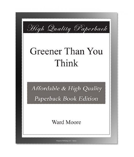 Greener Than You Think