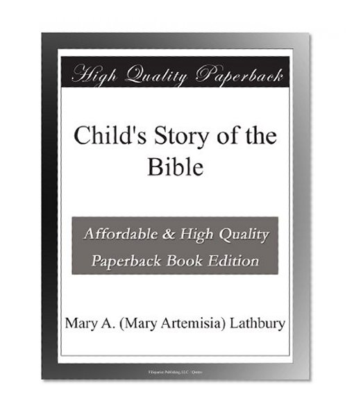 Child's Story of the Bible