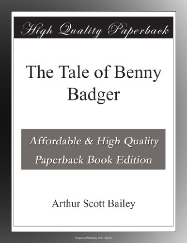 The Tale of Benny Badger