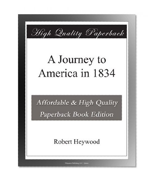 A Journey to America in 1834