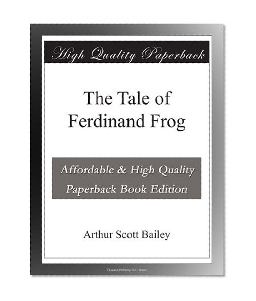 The Tale of Ferdinand Frog