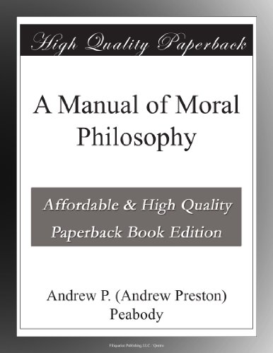 A Manual of Moral Philosophy