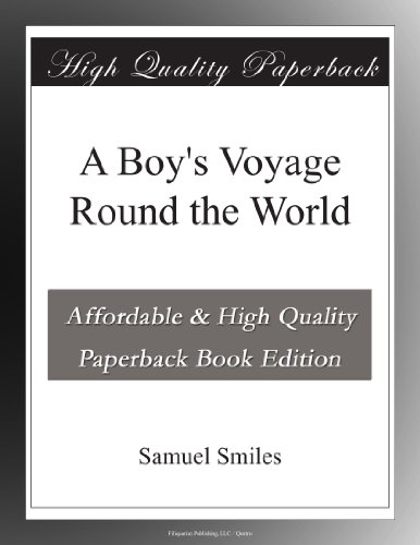 A Boy's Voyage Round the World