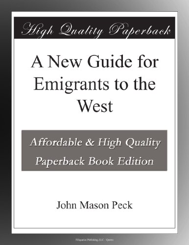 A New Guide for Emigrants to the West