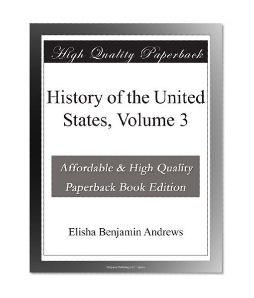 History of the United States, Volume 3
