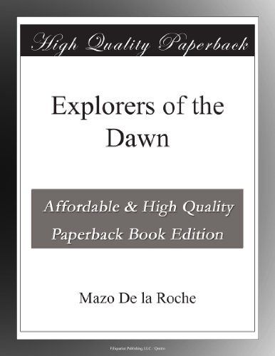 Explorers of the Dawn