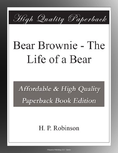 Bear Brownie - The Life of a Bear