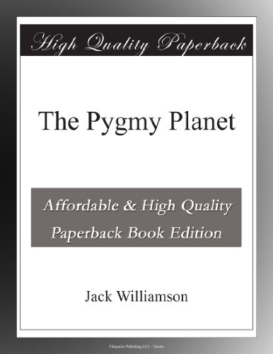The Pygmy Planet