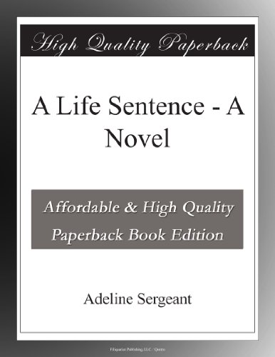A Life Sentence - A Novel