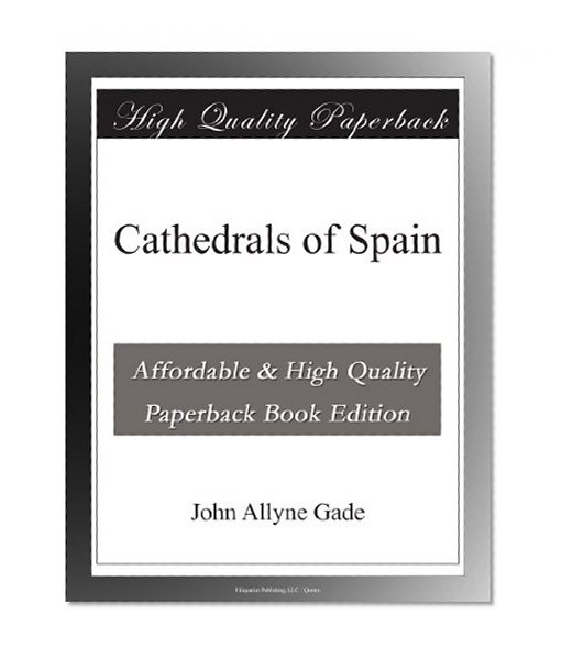 Cathedrals of Spain