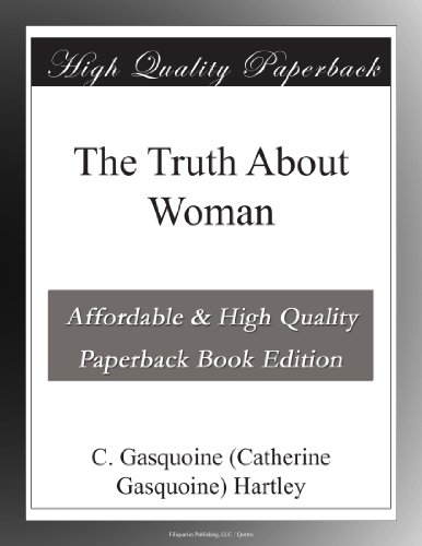 The Truth About Woman