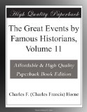 The Great Events by Famous Historians, Volume 11