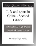 Life and sport in China - Second Edition
