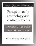 Essays on early ornithology and kindred subjects