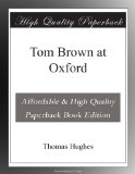 Tom Brown at Oxford
