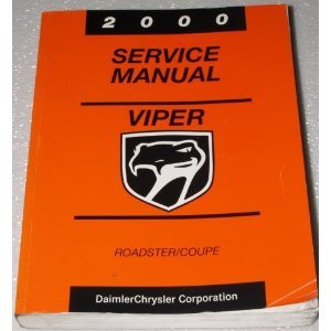 Viper 2000 Service Manual (Roadster/Coupe)