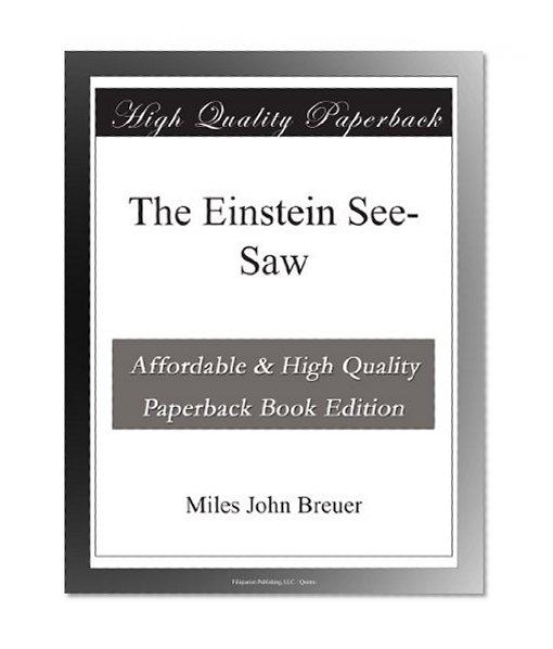 The Einstein See-Saw