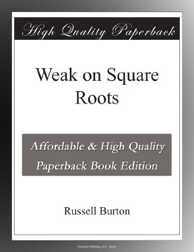 Weak on Square Roots