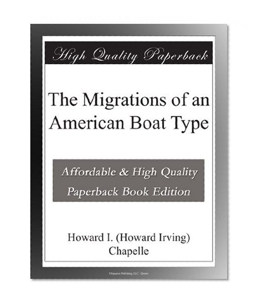 The Migrations of an American Boat Type