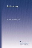 Soil survey (Volume 530)