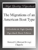 The Migrations of an American Boat Type