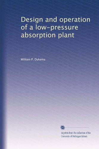 Design and operation of a low-pressure absorption plant