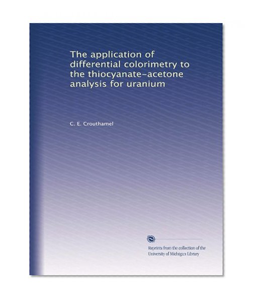 The application of differential colorimetry to the thiocyanate-acetone analysis for uranium