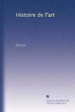 Histoire de l'art (French Edition)