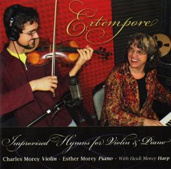 Extempore: Improvised Hymns for Violin & Piano