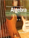 Jay Lehmann'sElementary and Intermediate Algebra: Functions & Authentic Applications [Hardcover](2010)