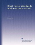 Blast noise standards and instrumentation