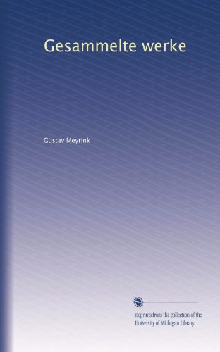 Gesammelte werke (German Edition)