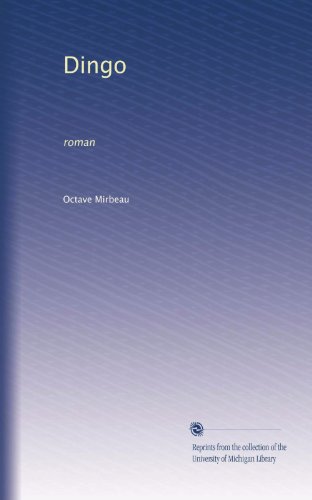 Dingo: roman (French Edition)