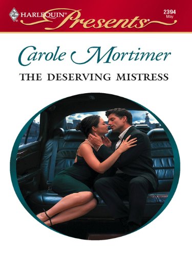 The Deserving Mistress (The Calendar Brides)