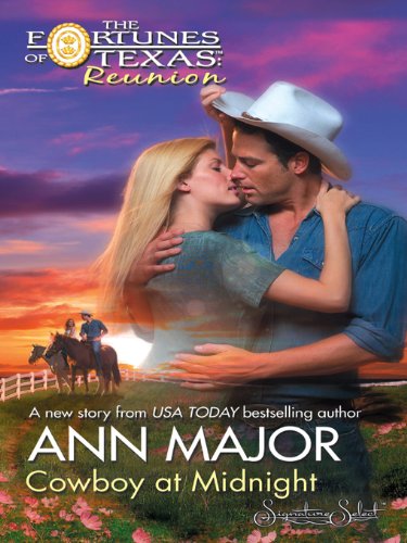 Cowboy at Midnight (The Fortunes of Texas: Reunion Book 1)